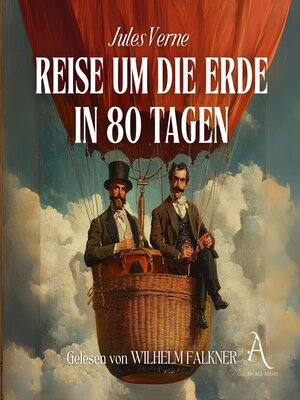 cover image of Reise um die Erde in 80 Tagen / in 80 Tagen um die Welt